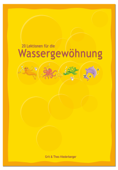 20 Lektionen für die Wassergewöhnung